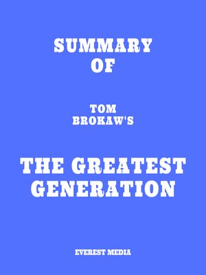 cover image of Summary of Tom Brokaw's the Greatest Generation